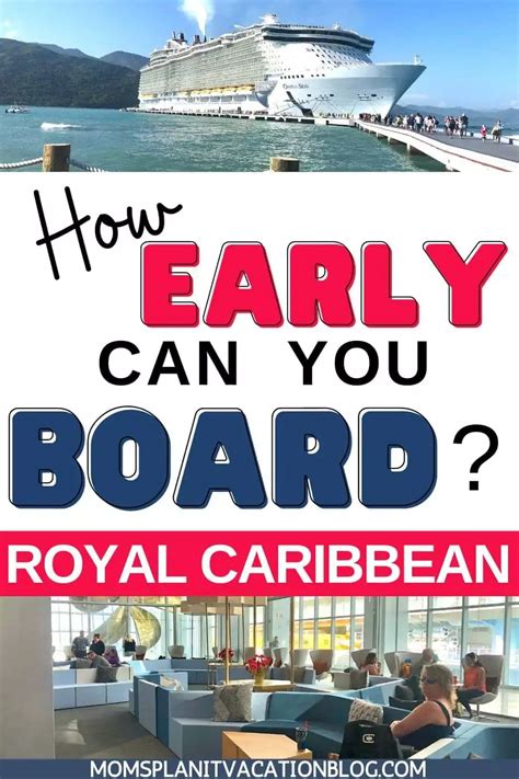 Find out how to do it and what you need to prepare on this webpage. . Royal caribbean early boarding